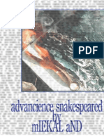 Advancience Snakespeared by mIEKAL aND
