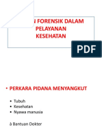 Peran Forensik Dalam Pelayanan