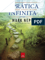 A pratica infinita - Uma jornada atraves da alma - Mark Nepo.pdf