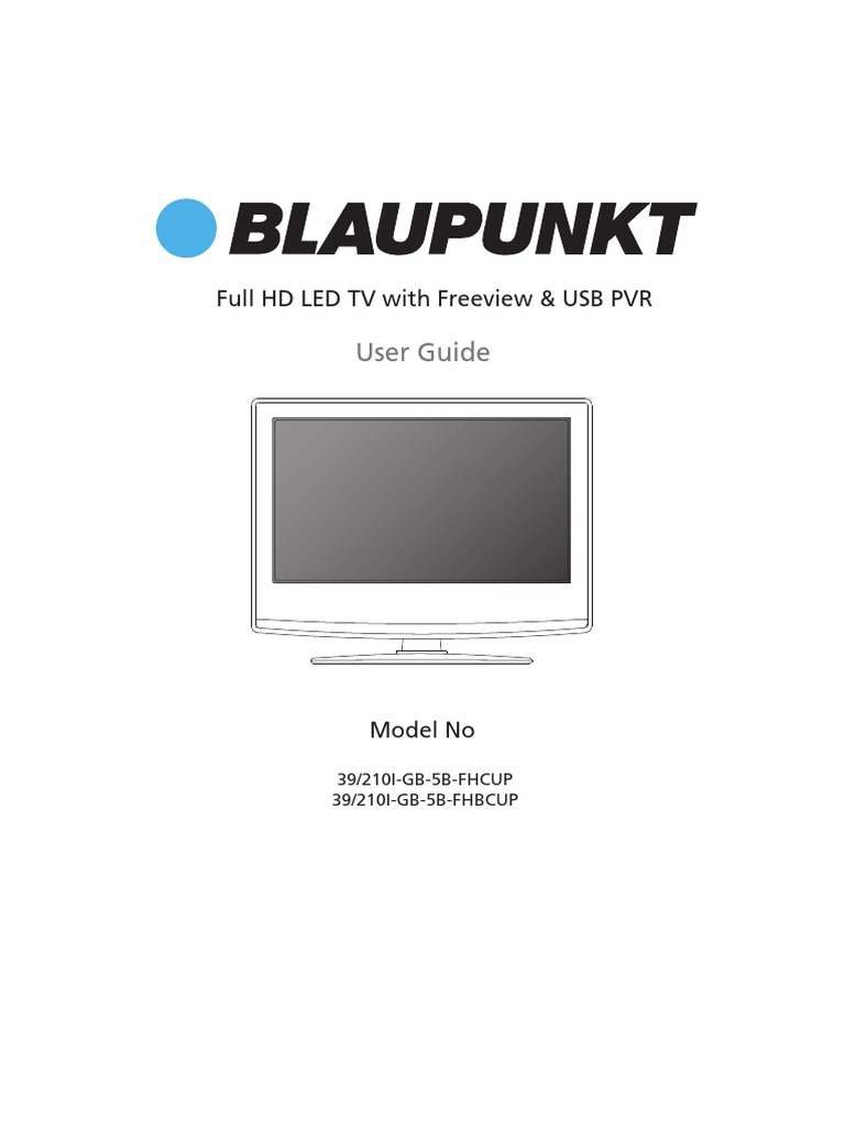 User Guide - Blaupunkt 39-210I-GB-5B-FHBCUP-UK - BLA-MAN-0200 WEB PDF | PDF | Hdmi | Personal Computers