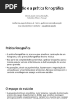 O estudio e a pratica fonografica