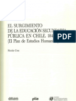 Nicolás Cruz, El surgimiento de la educación secundaria pública en Chile. 1843-1876. (El Plan de Estudios Humanistas), (DIBAM, 2002)..pdf