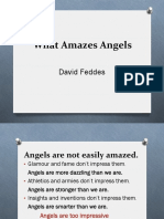 What Amazes Angels: David Feddes