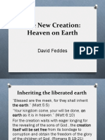 The New Creation: Heaven On Earth: David Feddes