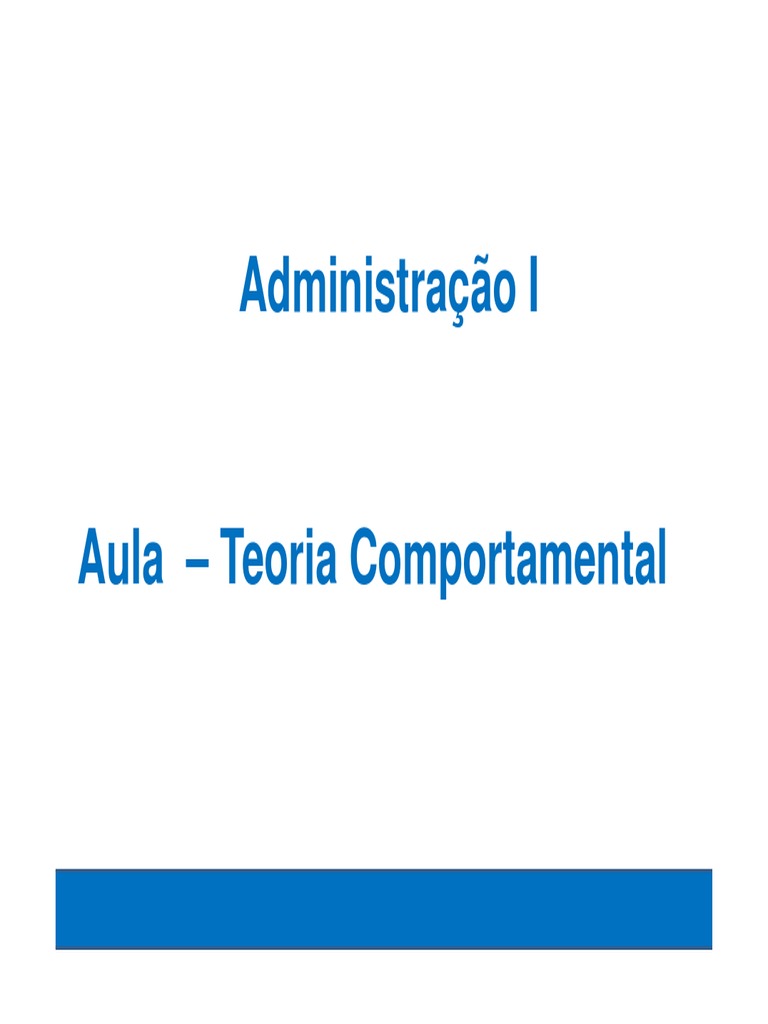 Teoria Comportamental da Administração | PDF | Motivação | Motivacional