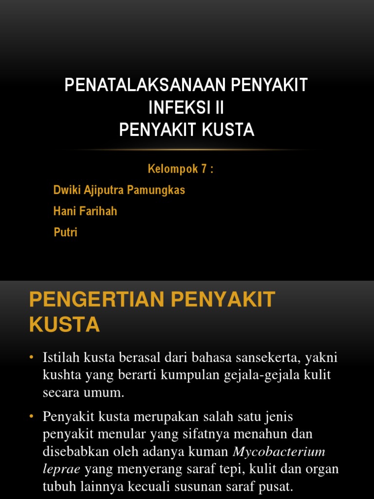 Penatalaksanaan Penyakit Infeksi Ii Kusta Kel 7