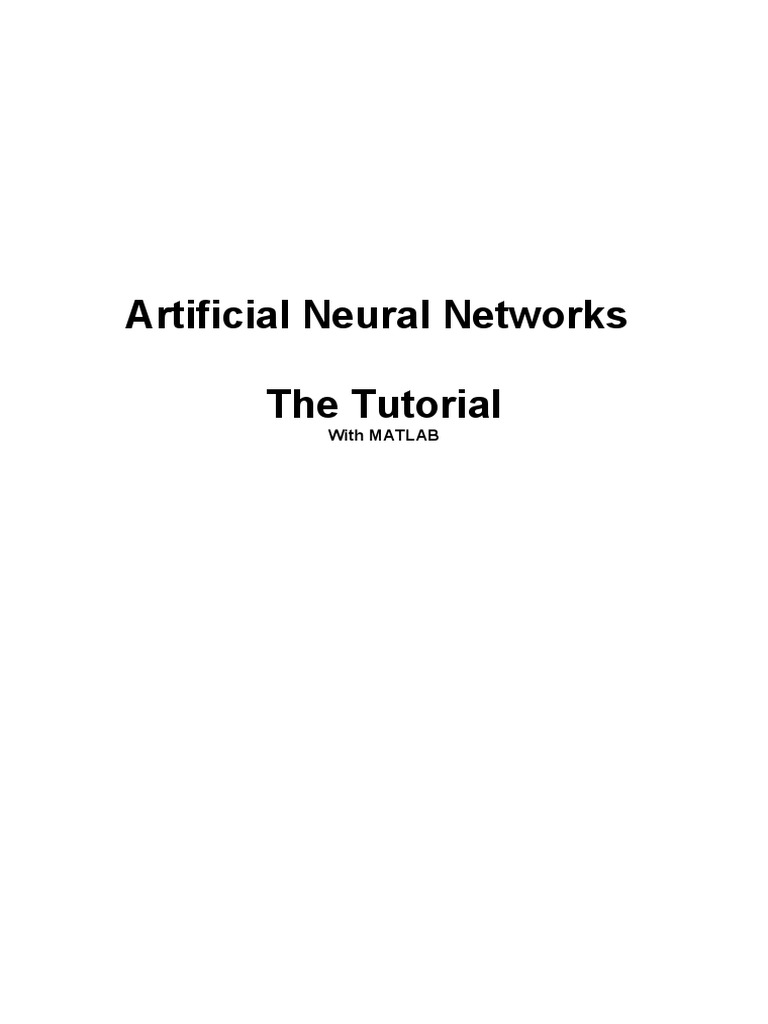 Artificial Neural Networks The Tutorial With MATLAB PDF | PDF