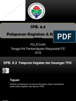 SPB. 6.3 Pelaporan Kegiatan Dan Keuangan TPID