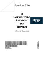 O Sofrimento Amoroso Do Homem (Nessahan Alita - Obra Completa)