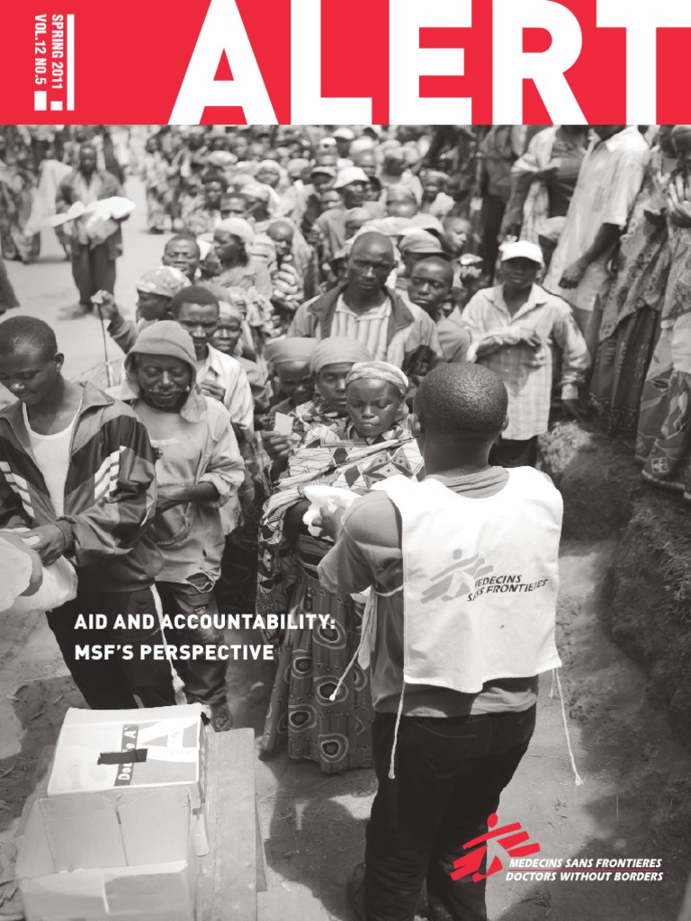 Spring 2011 ALERT: Aid and Accountability - MSF's Perspective