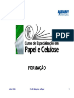 Formação: Julho / 2004 1 PC-008 Máquinas de Papel