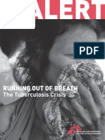 Spring 2005 ALERT: Running Out of Breath and The Tuberculosis Crisis