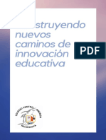 Construyendo Nuevos Caminos de Innovación Educativa