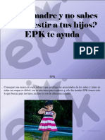 EPK - ¿Eres Madre y No Sabes Cómo Vestir A Tus Hijos? EPK Te Ayuda