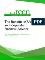 T he Benefits of Using  an Independent  Financial Adviser