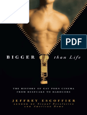 Bigger Then Life.pdf | Homosexuality | Human Sexuality