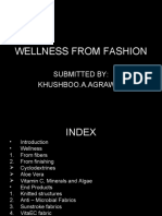 Wellness From Fashion: Submitted By: Khushboo.A.Agrawal