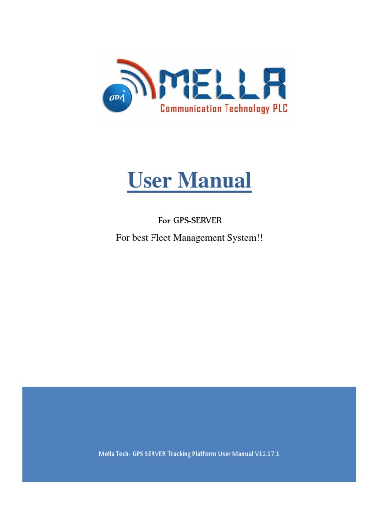 Mella GPS Server User Manual V12.17.1 | PDF | Global Positioning System ...