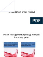 Penanganan Awal Fraktur