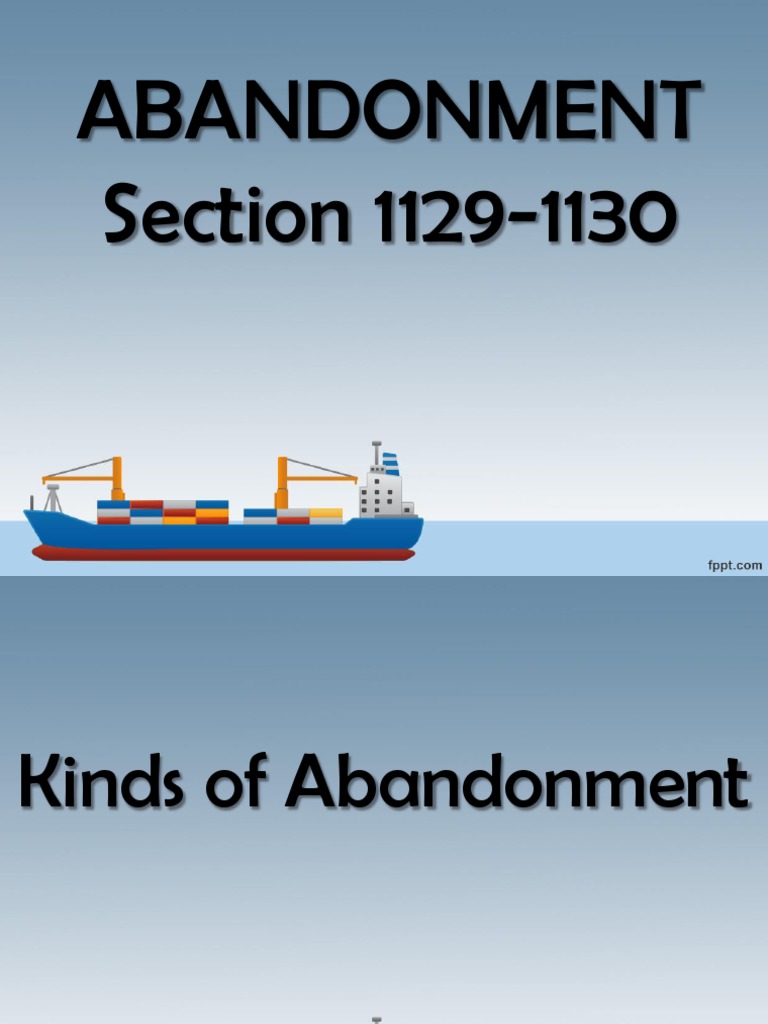 Abandonment Customs Private Law