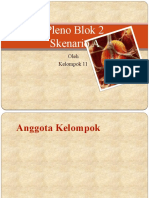 Pleno Blok 2 Skenario A: Oleh Kelompok 11