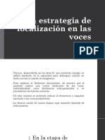 La Estrategia de Focalización en Las Voces