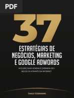 Ebook 37 Estrategias de Negocios, Marketing e Google Adwords - Tiago Tessmann2.pdf
