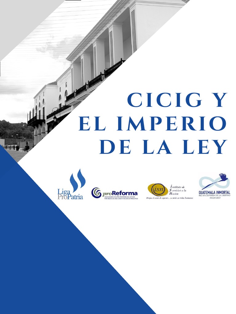 CICIG y El Imperio de La Ley en Guatemala | PDF