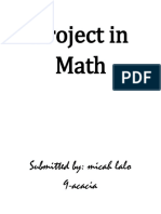 Project in Math: Submitted By: Micah Lalo 9-Acacia
