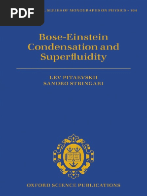 International Series of Monographs On Physics 164) Pitaevski