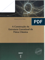 A Construcao Da Estrutura Conceitual Da Fisica Classica - Antony Polito