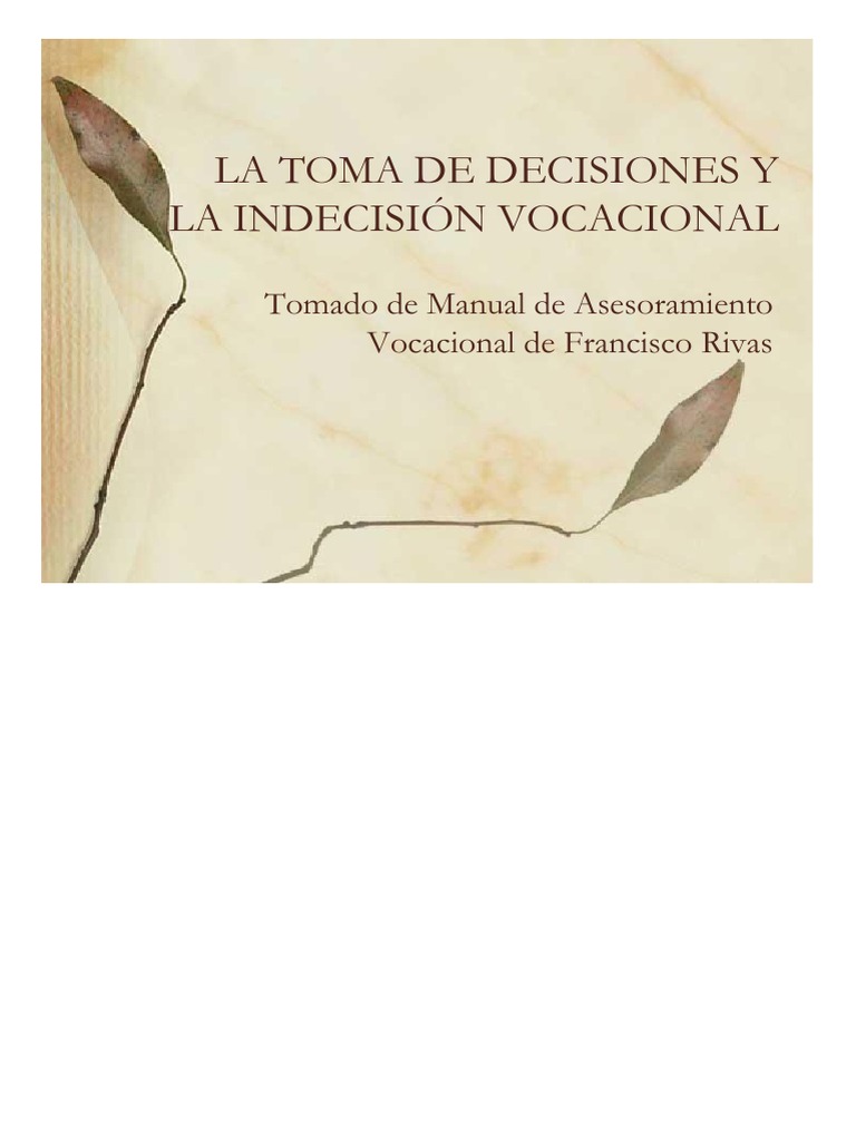 Indecisión y Toma de Decisiones Vocacionales | PDF | Toma de decisiones ...
