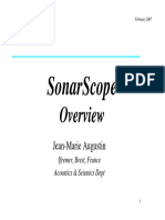 February SonarScope. Overview. Jean-Marie Augustin. Ifremer, Brest, France Acoustics & Seismics Dept