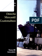 Derecho Mercantil Guatemalteco. Tomo III, Rene Arturo Villegas Lara.pdf