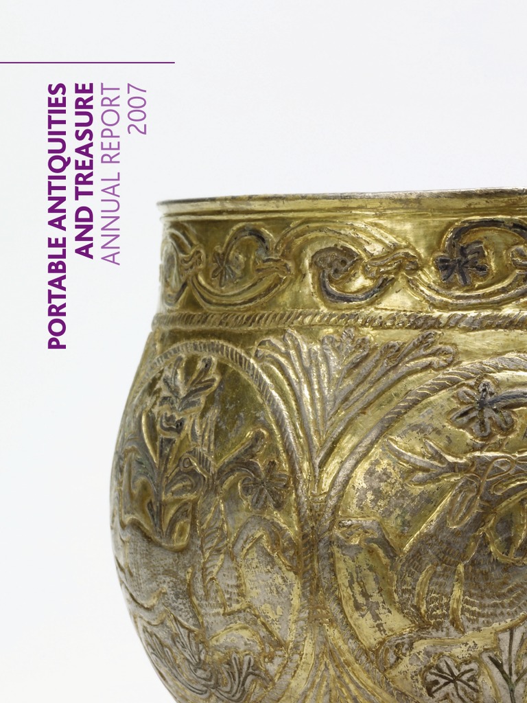 Portable Antiquities Annual Report 2007 Archaeology Museology