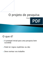 O Projeto de Pesquisa