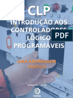 CLP: Uma introdução prática aos controladores lógicos programáveis