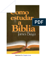 Como Estudar a Bíblia - James Braga.pdf