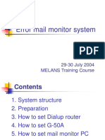 Error Mail Monitor System: 29-30 July 2004 MELANS Training Course