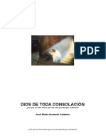 DIOS DE TODA CONSOLACIÓN, ¿Por qué un Dios bueno que nos ama permite que suframos?