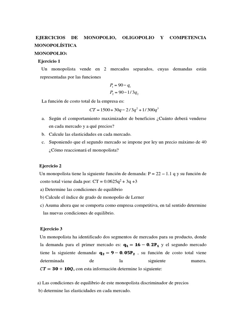 Ejercicios de Monopolio, Oligopolio y Comp. Monop. | PDF | Monopolio ...