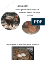 Había Una Vez Un Gallo Cantador Qué Se Enamoró de Una Hermosa Gallina