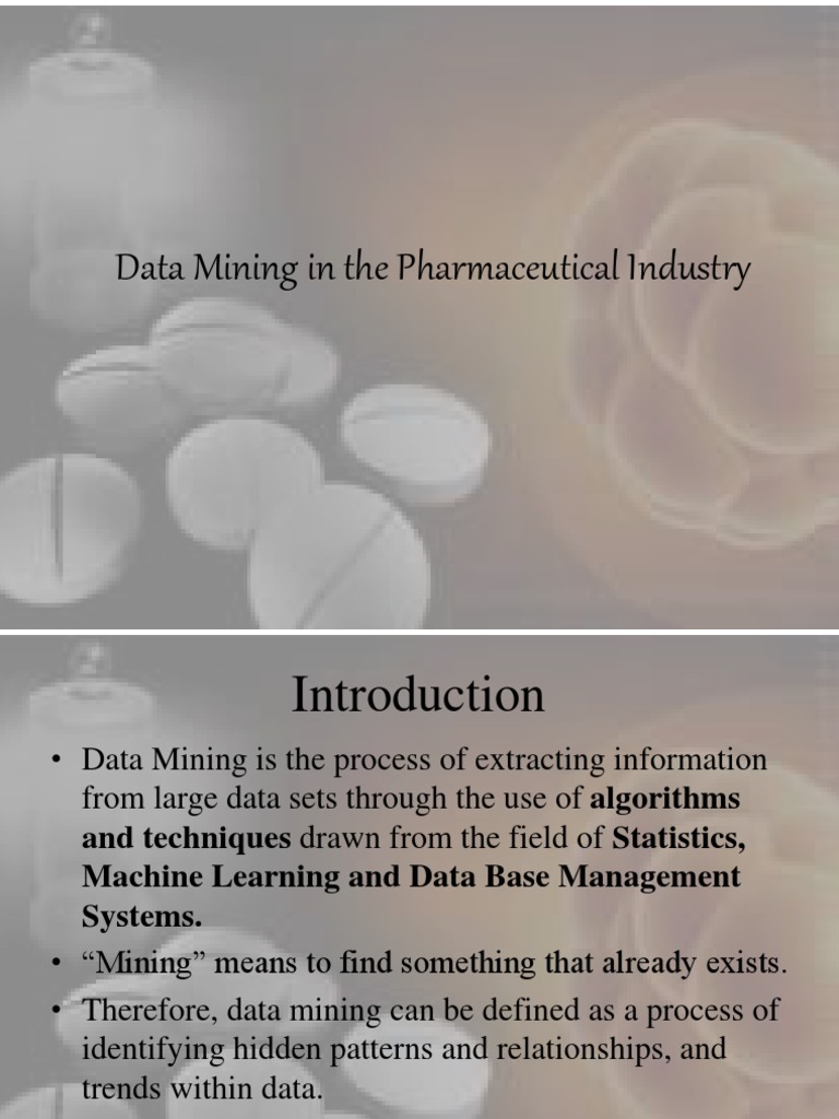 Data Mining Applications in Pharma Industry | PDF | Data Mining ...