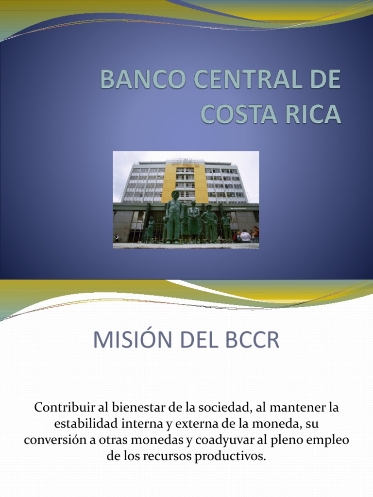 Banco Central de Costa Rica Bancos centrales Bancos