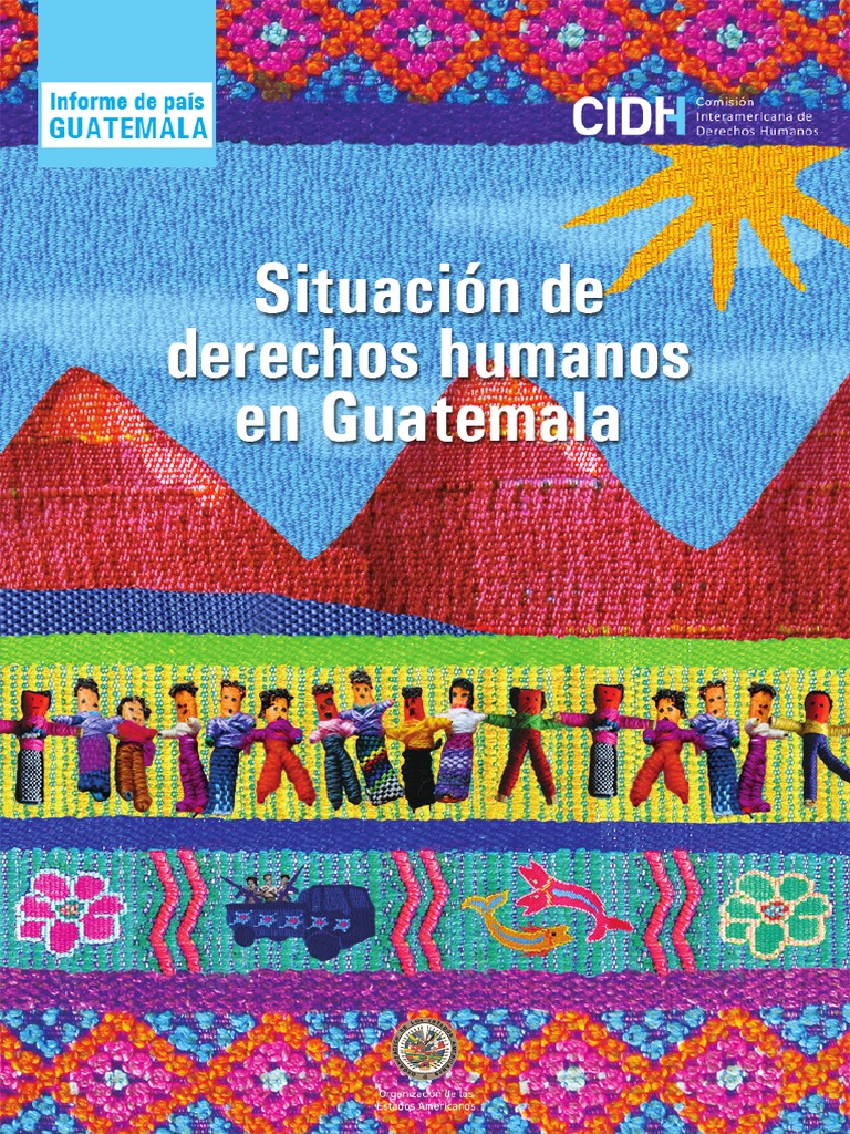 Situacion de Derechos Humanos en Guatemala PDF | PDF | Guatemala | Pobreza
