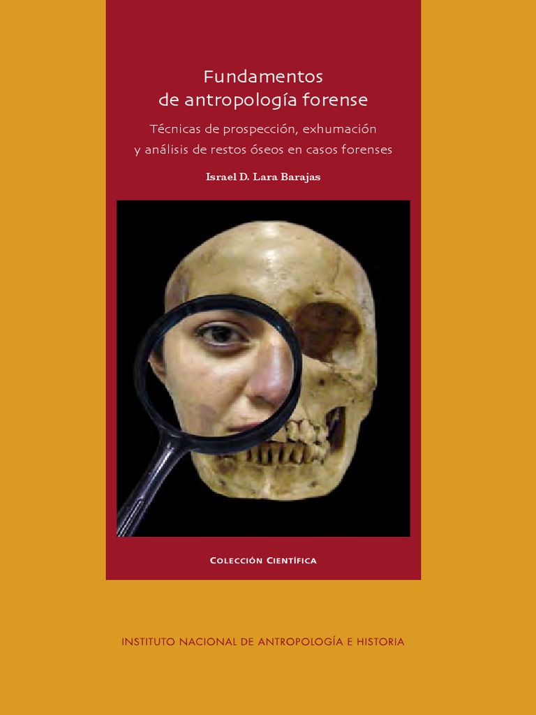 Fundamentos de Antropologã A Forense, Completo, Baja ResoluciÃ N, Ajustado  PDF, PDF, Antropología