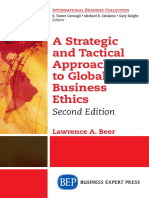 (International Business Collection) Beer, Lawrence A - A Strategic and Tactical Approach To Global Business Ethics, Second Edition (2015, Business Expert Press)