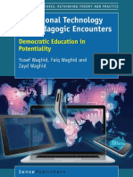(Educational Futures 69) Yusef Waghid, Faiq Waghid, Zayd Waghid (auth.)-Educational Technology and Pedagogic Encounters_ Democratic Education in Potentiality-SensePublishers (2016).pdf