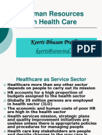 Human Resources in Health Care: Keerti Bhusan Pradhan