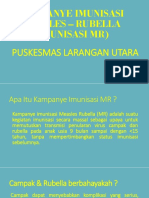 Kampanye Imunisasi Measles - Rubella (Imunisasi MR